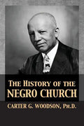 The History of the Negro Church - Paperback