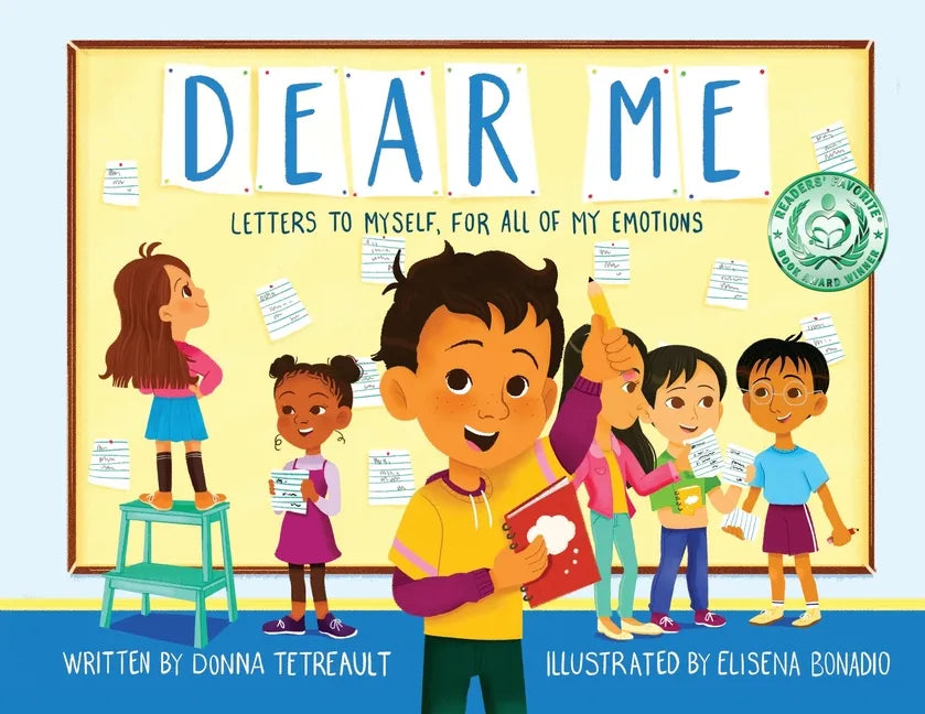 Dear Me: Letters to Myself, For All of My Emotions - Paperback