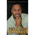 Si Tan Solo Suprieras - Hardcover