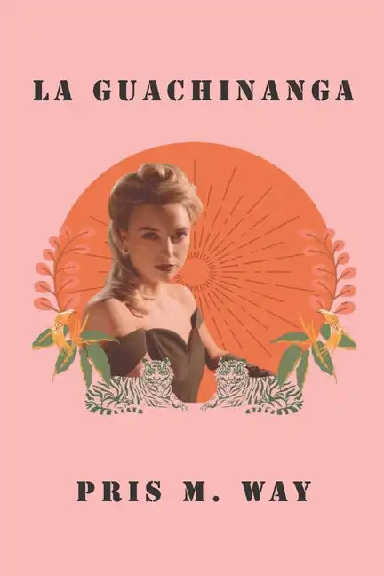 La Guachinanga - Paperback