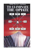 To Eliminate the Opiate: Vol. 1 - Paperback