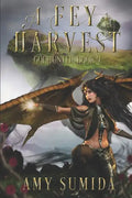 A Fey Harvest - Paperback