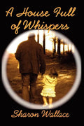 A House Full of Whispers - Paperback