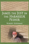 James the Just in the Habakkuk Pesher - Paperback