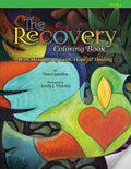 The Recovery Coloring Book: with Messages of Faith, Hope, & Healing - Paperback