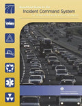 Simplified Guide to the Incident Command System for Transportation Professionals - Paperback