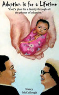 Adoption is for a Lifetime - Paperback