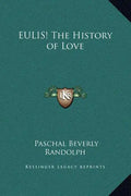 EULIS! The History of Love - Hardcover