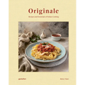Originale: Recipes and Essentials of Italian Cooking - Hardcover