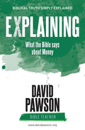 EXPLAINING What the Bible says about Money - Paperback