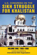 U.S. Congress on the Sikh Struggle for Khalistan: Volume One 1985 - 1998 - Paperback