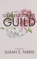 The Gravedigger's Guild - Paperback