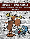 Rocky and Bullwinkle: The Complete Comic Strip Collection Volume 2 (1964-1965) - Paperback