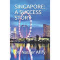 Singapore: A Success Story - Paperback