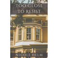 Too Close to Resist - Paperback