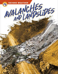 Avalanches and Landslides - Library Binding