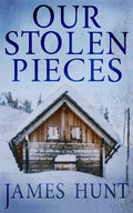 Our Stolen Pieces - Paperback