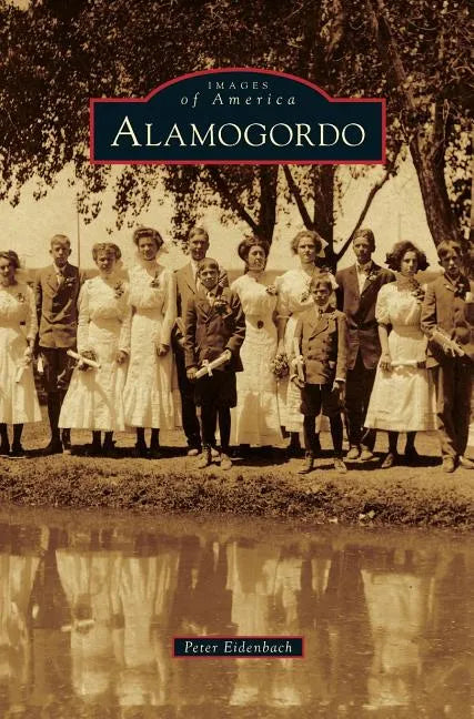 Alamogordo - Hardcover