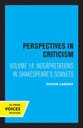 Interpretations in Shakespeare's Sonnets: Perspectives in Criticism Volume 14 - Paperback