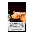 The Master's Indwelling - Paperback