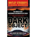 Dark Object: The World's Only Government-Documented UFO Crash - Paperback