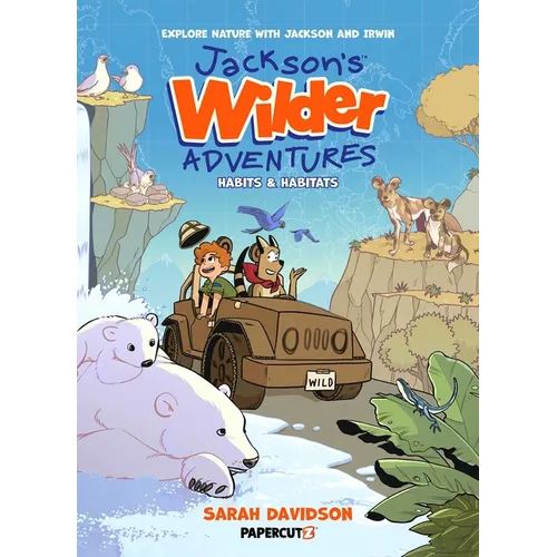 Jackson's Wilder Adventures Vol. 1 - Hardcover