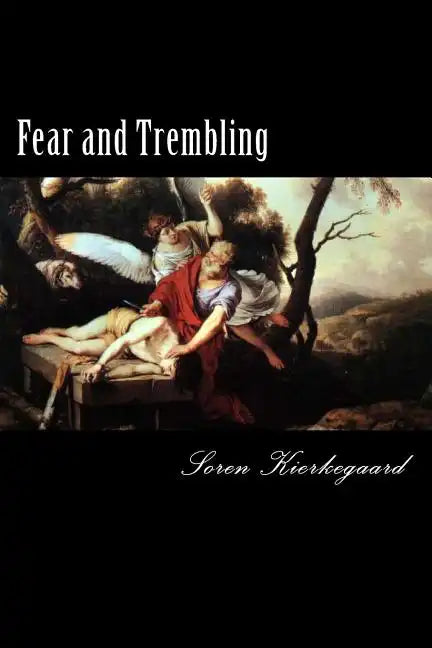 Fear and Trembling - Paperback