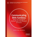 Communicating with Families: Taking the Language of Mental Health from Research to Practice - Paperback