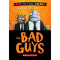 The Bad Guys: Color Edition - Hardcover