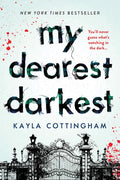 My Dearest Darkest - Paperback