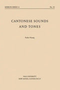 Cantonese Sounds and Tones - Paperback