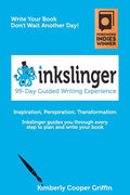 Inkslinger - 99-Day Guided Writing Experience - Paperback
