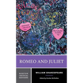 Romeo and Juliet: A Norton Critical Edition - Paperback