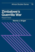 Zimbabwe's Guerrilla War: Peasant Voices - Paperback