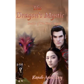 The Dragon's Mystic - Hardcover