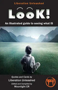 Look!- An Illustrated Guide to Seeing What Is - Paperback