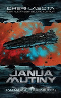 Janua Mutiny: A Paradisi Chronicles Novella - Paperback