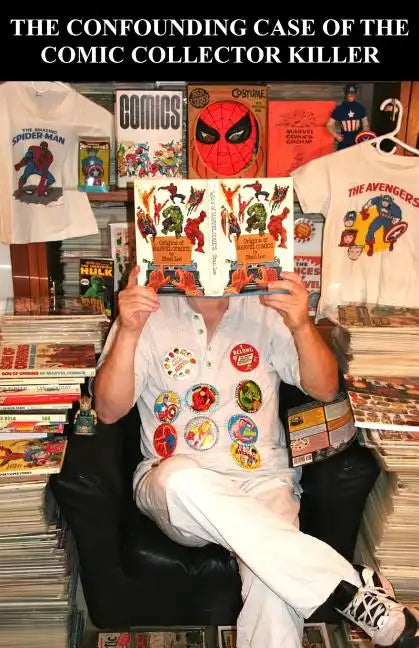 The Confounding Case of the Comic Collector Killer - Paperback