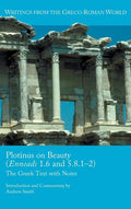 Plotinus on Beauty (Enneads 1.6 and 5.8.1-2): The Greek Text with Notes - Hardcover