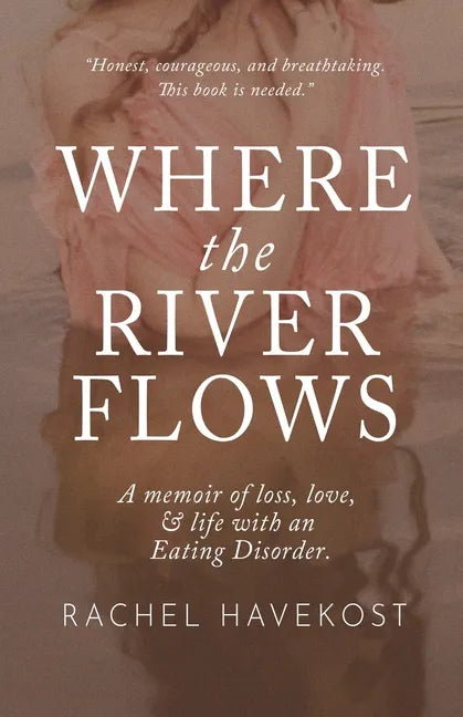 Where the River Flows - Paperback