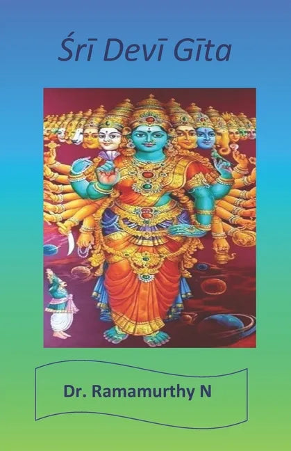 Śrī Devī Gīta: Sri Devi Gita - Paperback