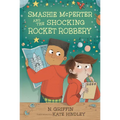 Smashie McPerter and the Shocking Rocket Robbery - Paperback