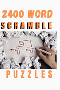 2400 Word Scramble Puzzles: Word Scramble Puzzles to Improve Your IQ: especially for adults - Paperback