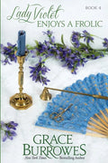 Lady Violet Enjoys a Frolic: The Lady Violet Mysteries--Book Four - Paperback