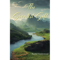 The Greatest Gift - Paperback