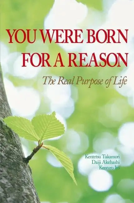 You Were Born for a Reason: The Real Purpose of Life - Hardcover