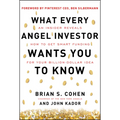 What Every Angel Investor Wants You to Know (Pb) - Paperback