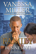 Family Business VI: Servant of God - Paperback
