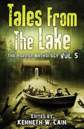Tales from The Lake Vol.5: The Horror Anthology - Paperback