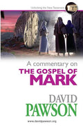 A Commentary on the Gospel of Mark - Paperback
